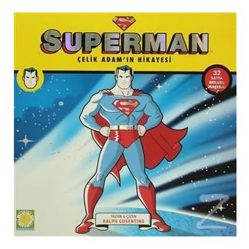 SUPERMAN - ÇELIK ADAM'IN HIKAYESI - RALPH COSENTINO
