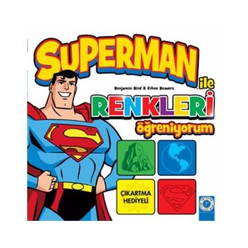 Superman ile Renkleri Öğreniyorum - Benjamin Bird