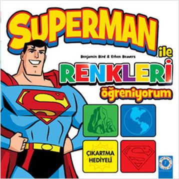 Superman ile Renkleri Öğreniyorum - Benjamin Bird