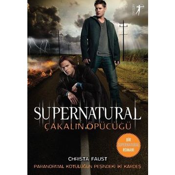 Supernatural-Çakalın Öpücüğü - Christa Faust
