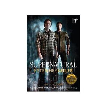 Supernatural Etten Heykeller Tim Waggoner