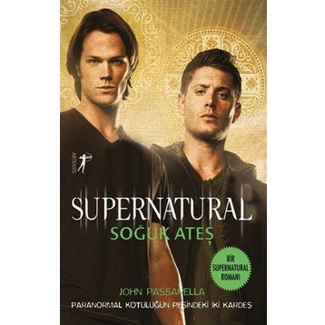 Supernatural - Soğuk Ateş - John Passarella