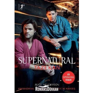 Supernatural Taze Kan-Artemis Yayınları