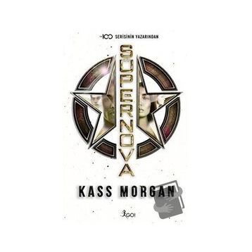 Süpernova - Kass Morgan