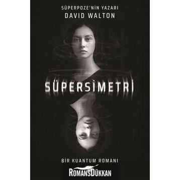 Süpersimetri - David Walton