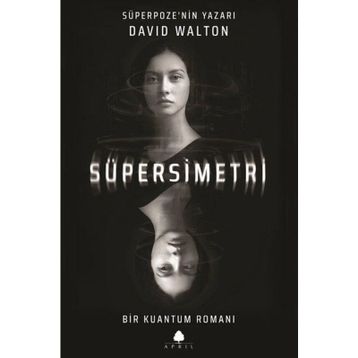 Süpersimetri - David Walton