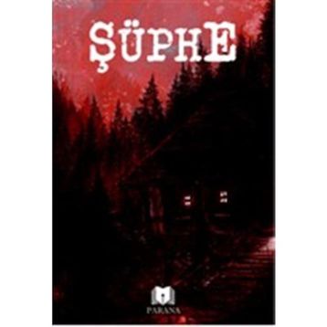 Şüphe - Parana Yayınları