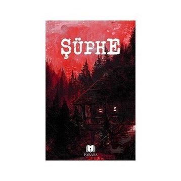 Şüphe - Parana Yayınları