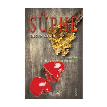 Şüphe - Recep Aykır