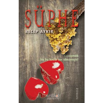 Şüphe - Recep Aykır