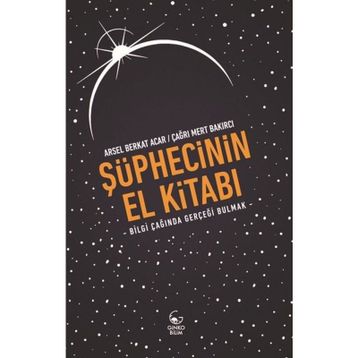 Şüphecinin El Kitabı - Arsel Berkat Acar