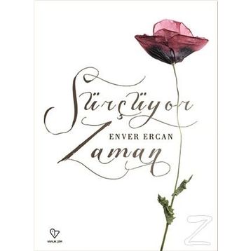 Sürçüyor Zaman - Enver Ercan