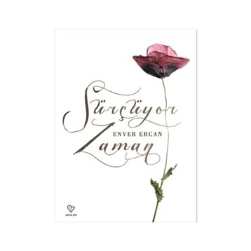 Sürçüyor Zaman - Enver Ercan