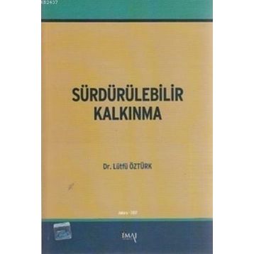 SÜRDÜRÜLEBILIR KALKINMA - LÜTFÜ ÖZTÜRK