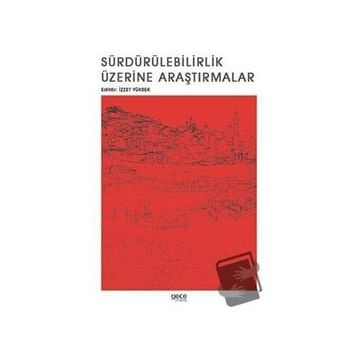 Sürdürülebilirlik Üzerine Araştırmalar - Kolektif