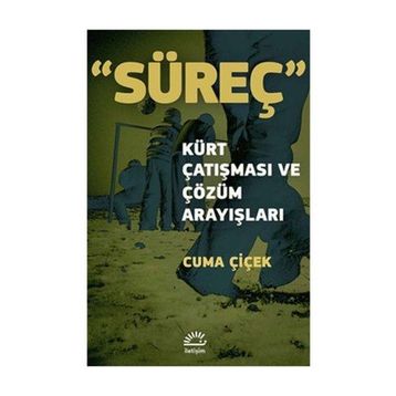 Süreç - Cuma Çiçek