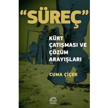 Süreç - Cuma Çiçek