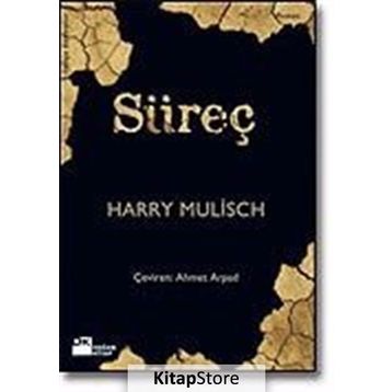 SÜREÇ - HARRY MULISCH