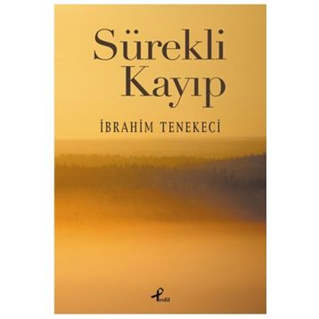 Sürekli Kayıp - İbrahim Tenekeci