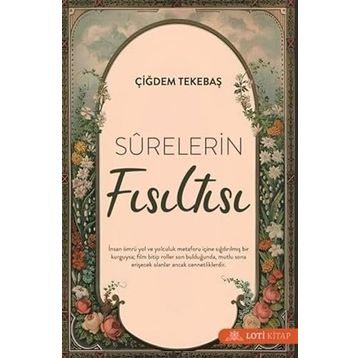 Surelerin Fısıltısı Çiğdem Tekebaş