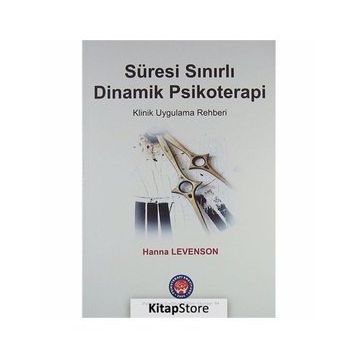 Süresi Sınırlı Dinamik Psikoterapi - Hanna Levenson