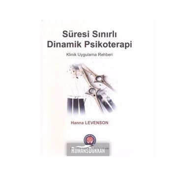 Süresi Sınırlı Dinamik Psikoterapi - Hanna Levenson
