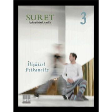 Suret Sayı: 3 - Psikokültürel Analiz