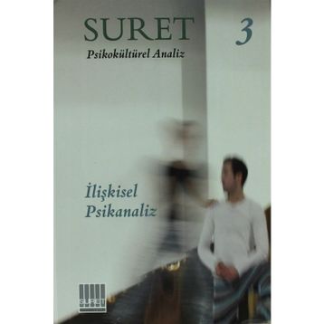 Suret Sayı: 3 - Psikokültürel Analiz