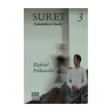 Suret Sayı: 3 - Psikokültürel Analiz