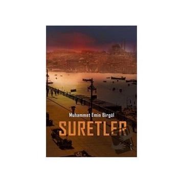 Suretler - Muhammet Emin Birgül