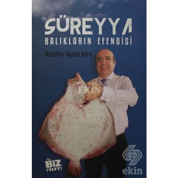 Süreyya - Balıkların Efendisi - Muzaffer Ayhan