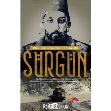 Sürgün - Abdülhamid Kayıhan Osmanoğlu