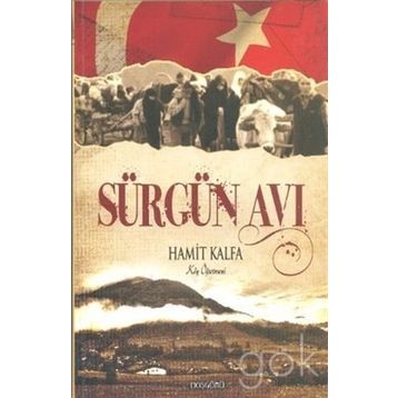 Sürgün Avı / Hamit Kalfa / Hoşgörü
