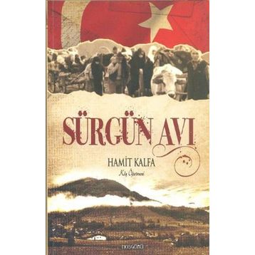 Sürgün Avı / Hamit Kalfa / Hoşgörü