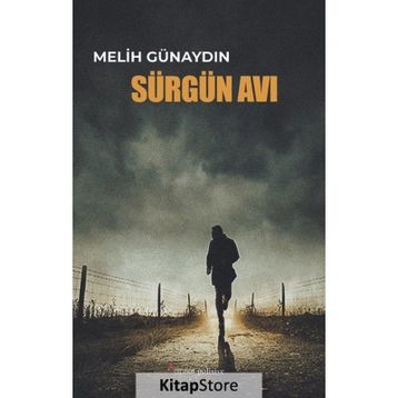 Sürgün Avı - Melih Günaydın