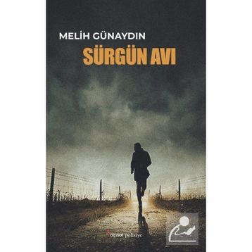 Sürgün Avı - Melih Günaydın