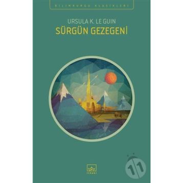 Sürgün Gezegeni - Ursula K. Le Guin