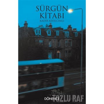 Sürgün Kitabı - Kadir Kıvılcımlı