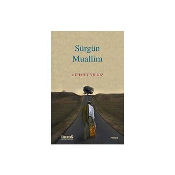 Sürgün Muallim - Mehmet Yıldız