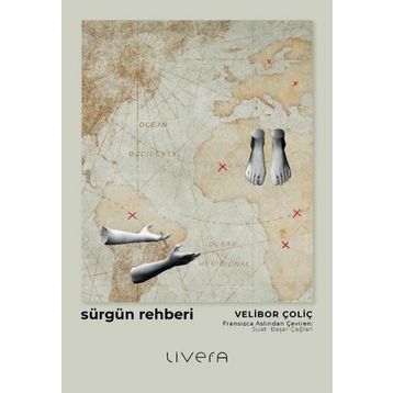 Sürgün Rehberi - Velibor Çoliç