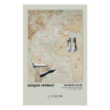 Sürgün Rehberi - Velibor Çoliç