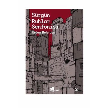 Sürgün Ruhlar Senfonisi - Erden Bolerden