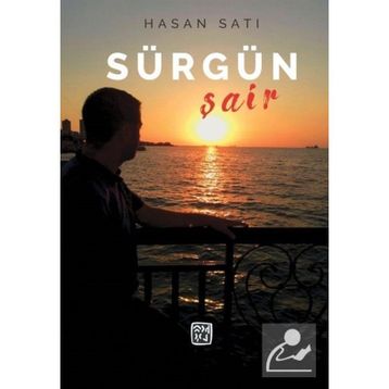 Sürgün Şair - Hasan Satı