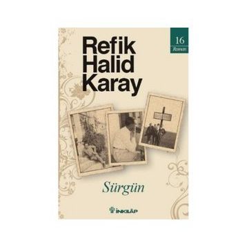 Sürgün - Üç İnsan ve Üç Şehir Ferhat Küçük