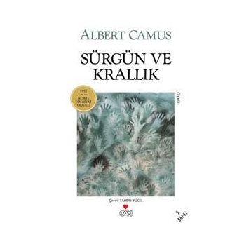 Sürgün ve Krallık - Albert Camus