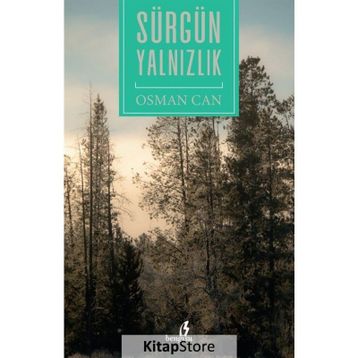 Sürgün Yalnızlık - Osman Can