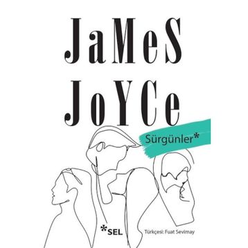 Sürgünler - James Joyce
