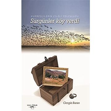 Sürgünler Köy Verdi - Cengiz Baran
