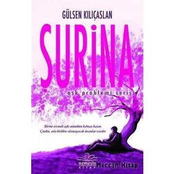 Şurina - Aşk Problemi Serisi 2 Gülsen Kılıçaslan