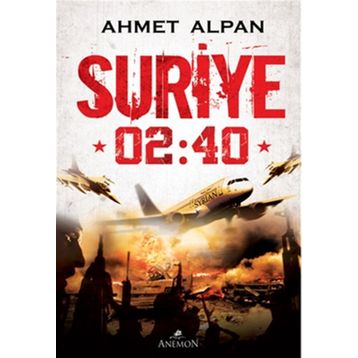 SURIYE 02:40 - AHMET ALPAN
